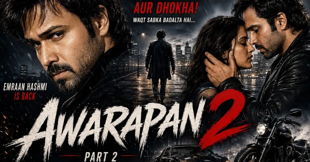 আওরাপন ২ বক্স অফিস কালেকশন ও ইমরান হাশমি